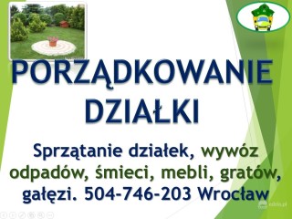 Sprzątanie działki, cena, tel. Wrocław, ogrodu