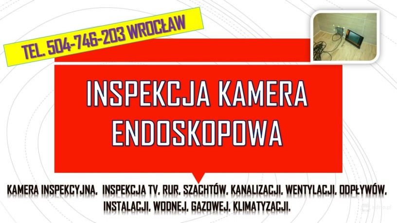 inspekcja-kanalizacji-kamera-tel-504-746-203-wroclaw-kamera-endoskopowa-big-3