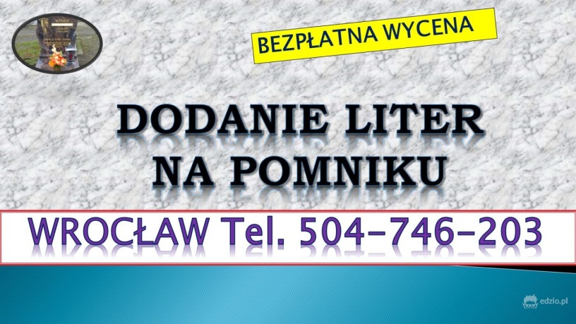 dopisanie-liter-na-pomniku-tel-tel-504-746-203-cmentarz-wroclaw-big-1