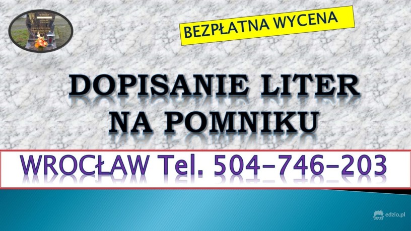 dopisanie-liter-na-pomniku-tel-tel-504-746-203-cmentarz-wroclaw-big-0