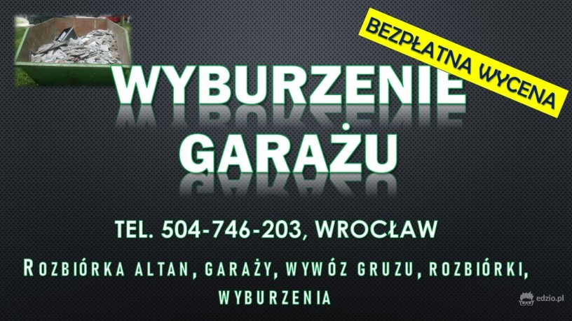 rozbiorka-garazu-cennik-tel-504-746-203-wroclaw-wyburzenie-big-1