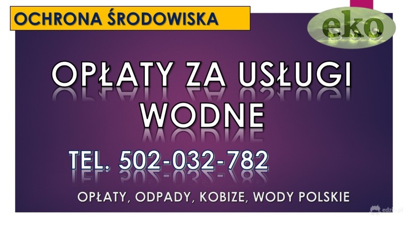 oplaty-za-uslugi-wodne-tel-502-032-782-odprowadzenie-wod-obliczenie-big-0