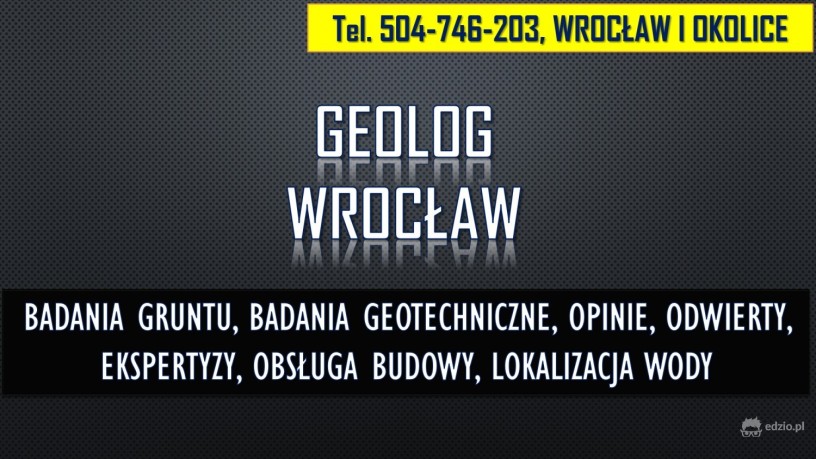 geolog-wroclaw-tel-504-746-203-sprawdzenie-gruntu-opinia-budowa-big-1