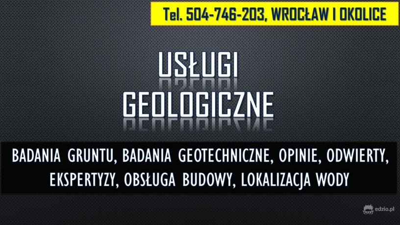 geolog-wroclaw-tel-504-746-203-sprawdzenie-gruntu-opinia-budowa-big-0