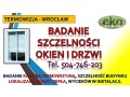 sprawdzenie-szczelnosci-okien-cennik-wroclaw-tel-504-746-203-termowizja-small-0