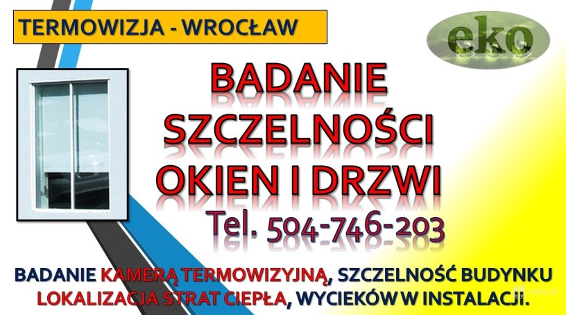 sprawdzenie-szczelnosci-okien-cennik-wroclaw-tel-504-746-203-termowizja-big-0