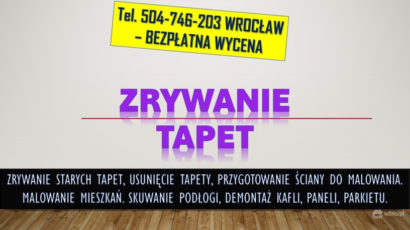 zrywanie-usuwanie-tapet-cennik-tel-504-746-203-usuniecie-tapety-wroclaw-big-1