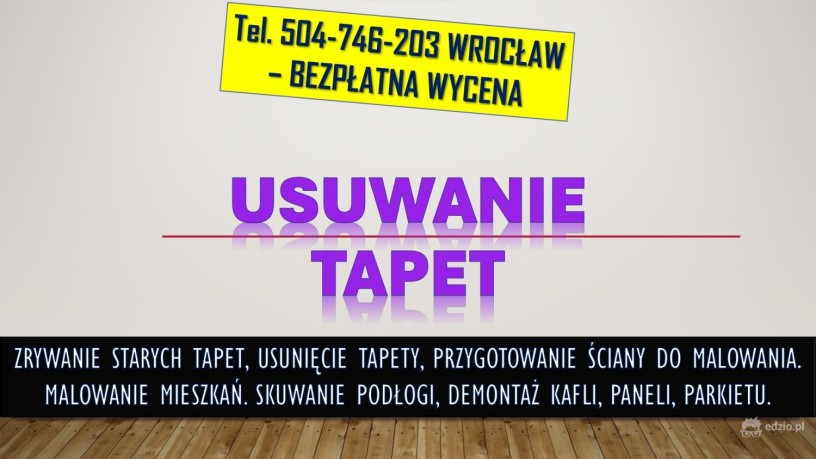 zrywanie-usuwanie-tapet-cennik-tel-504-746-203-usuniecie-tapety-wroclaw-big-0